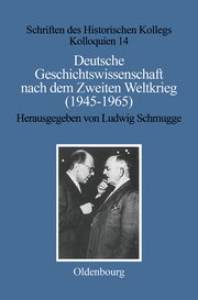 Deutsche Geschichtswissenschaft nach dem Zweiten Weltkrieg (1945-1965) - Cover