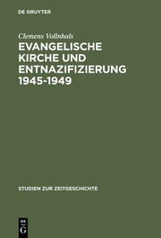 Evangelische Kirche und Entnazifizierung 1945-1949 - Cover