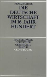 Die deutsche Wirtschaft im 16.Jahrhundert - Cover