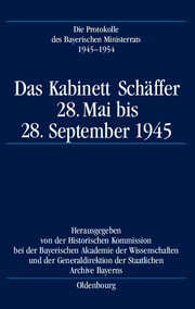 Die Protokolle des Bayerischen Ministerrats 1945-1954 1