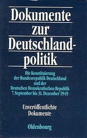 Die Konstituierung der Bundesregierung Deutschland und der Deutschen Demokratisc