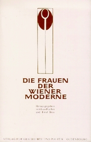 Die Frauen der Wiener Moderne