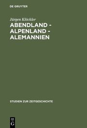 Abendland - Alpenland - Alemannien - Cover