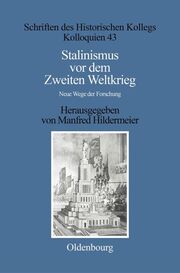 Stalinismus vor dem Zweiten Weltkrieg / Stalinism before the Second World War