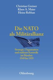 Die NATO als Militärallianz - Cover