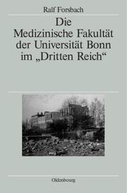 Die medizinische Fakultät der Universität Bonn im 'Dritten Reich'