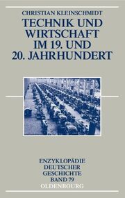 Technik und Wirtschaft im 19.und 20.Jahrhundert - Cover