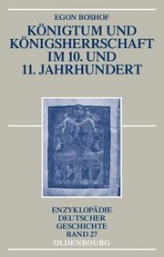 Königtum und Königsherrschaft im 10. und 11. Jahrhundert - Cover