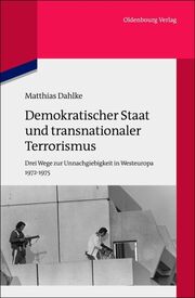 Demokratischer Staat und transnationaler Terrorismus - Cover