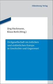 Zivilgesellschaft im östlichen und südöstlichen Europa in Geschichte und Gegenwart - Cover