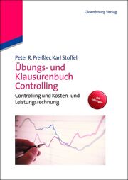 Übungs- und Klausurenbuch Controlling
