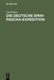 Die deutsche Emin-Pascha-Expedition