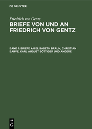 Briefe an Elisabeth Braun, Christian Barve, Karl August Böttiger und andere - Cover
