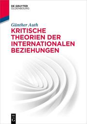 Kritische Theorien der Internationalen Beziehungen - Cover