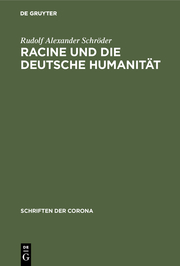 Racine und die deutsche Humanität