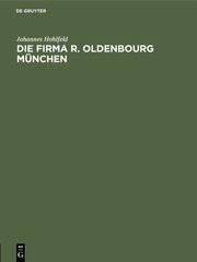 Die Firma R. Oldenbourg München - Cover