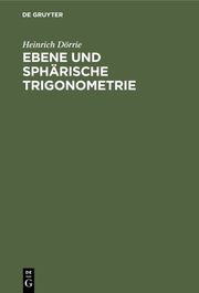 Ebene und sphärische Trigonometrie - Cover