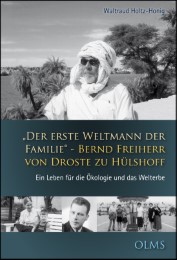 'Der erste Weltmann der Familie' - Bernd Freiherr von Droste zu Hülshoff