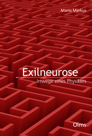 Exilneurose - Irrwege eines Physikers - Cover