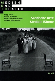 Szenische Orte - Mediale Räume - Cover