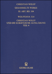 Wolffiana II.4: Christian Wolff und die europäische Aufklärung