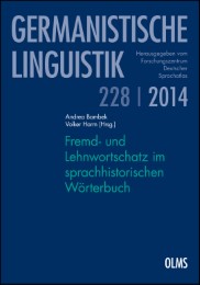 Fremd- und Lehnwortschatz im sprachhistorischen Wörterbuch