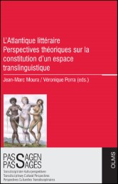 L'Atlantique littéraire: Perspectives théoriques sur la constitution d'un espace