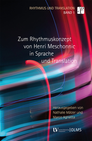 Zum Rhythmuskonzept von Henri Meschonnic in Sprache und Translation
