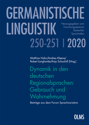 Dynamik in den deutschen Regionalsprachen: Gebrauch und Wahrnehmung