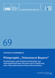 Pilotprojekt Telenotarzt Bayern