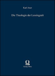 Die Theologie der Lessingzeit