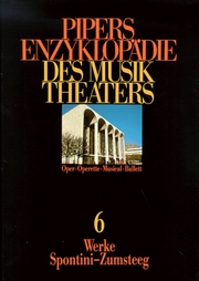 Pipers Enzyklopädie des Musiktheaters 6
