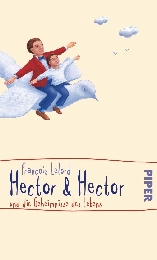 Hector & Hector und die Geheimnisse des Lebens - Cover