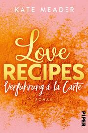 Love Recipes - Verführung à la carte - Cover