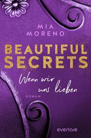 Beautiful Secrets - Wenn wir uns lieben