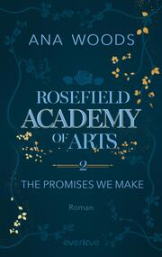 Rosefield Academy of Arts - The Promises We Make - Cover