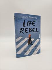 Life Rebel - Abbildung 1