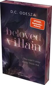 Beloved Villain – You can't stay away from me