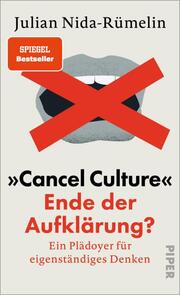 »Cancel Culture« ? Ende der Aufklärung?