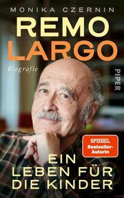 Remo Largo - Ein Leben für die Kinder - Cover