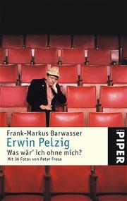 Erwin Pelzig - Cover