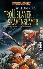 Trollslayer/Skavenslayer