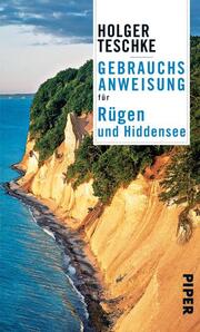 Gebrauchsanweisung für Rügen und Hiddensee - Cover