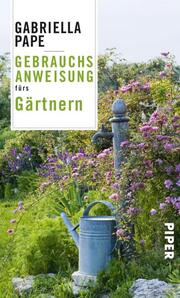Gebrauchsanweisung fürs Gärtnern - Cover