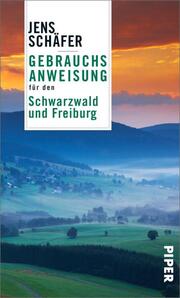 Gebrauchsanweisung für den Schwarzwald und Freiburg - Cover