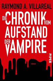 Die Chronik vom Aufstand der Vampire