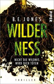 Wilderness - Nicht die Wildnis wird dich töten - Cover