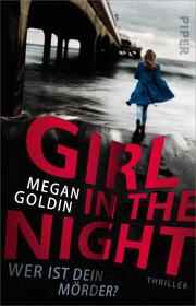 Girl in the Night - Wer ist dein Mörder?