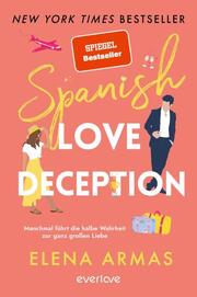 Spanish Love Deception - Manchmal führt die halbe Wahrheit zur ganz großen Liebe - Cover
