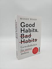 Good Habits, Bad Habits – Gewohnheiten für immer ändern - Abbildung 1